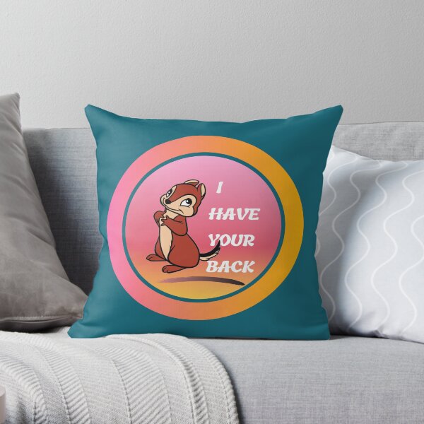 I will always have your back! Throw Pillow