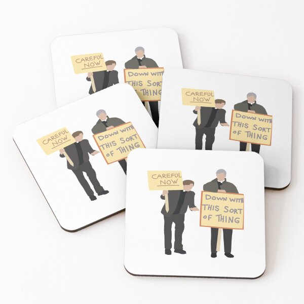 Item preview, Father Ted Careful Now Quote   designed and sold by Jonathansp.