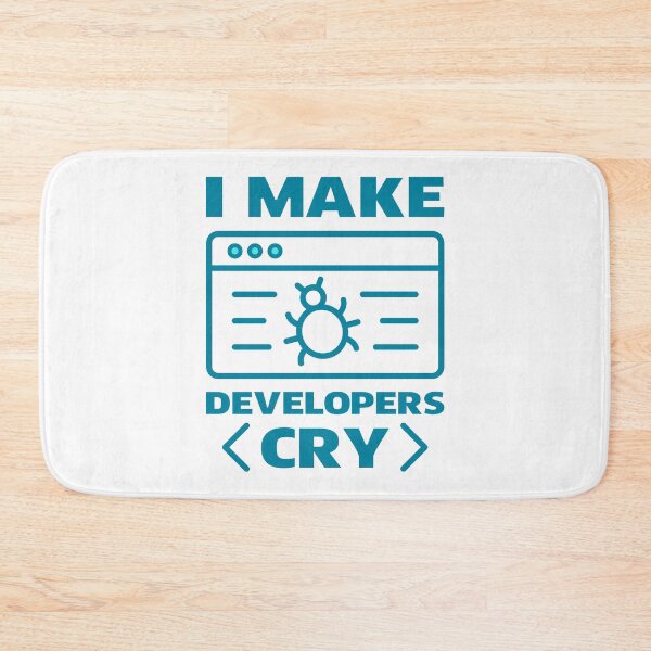 Item preview, I Make Developers Cry, QA Engineer designed and sold by TashaVector.