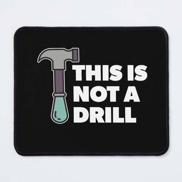 Item preview, This is not a drill dad joke designed and sold by RoguePixel.