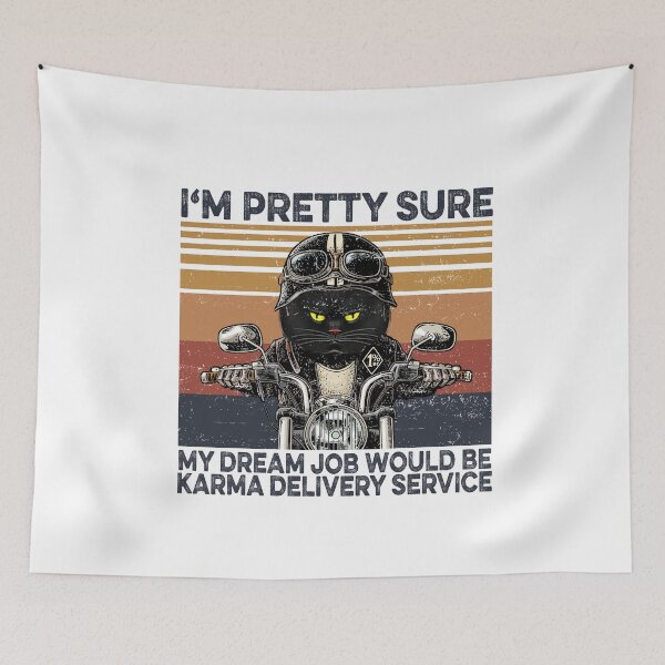 Item preview, I'm Pretty Sure My Dream Job Would Be Karma Delivery Service Cat Motorcycle designed and sold by fatboys.