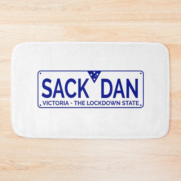 Item preview, Victorian Numberplate - Sack Dan Melbourne Lockdown Thanks Dan Andrews designed and sold by JasKei-Designs.