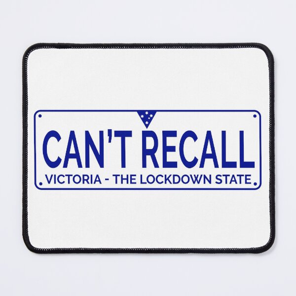 Item preview, Funny Victorian Numberplate - Can't Recall Melbourne Lockdown Thanks Dan Andrews designed and sold by JasKei-Designs.