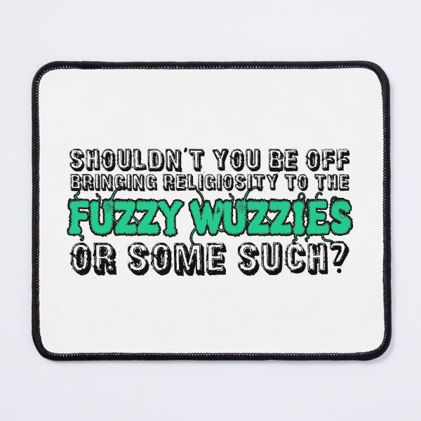 Item preview, Religiosity to the Fuzzy Wuzzies designed and sold by heroics.