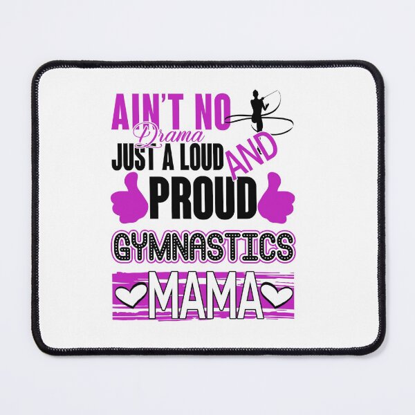 Item preview, Proud Gymnastics mama designed and sold by tuyetnhung98.