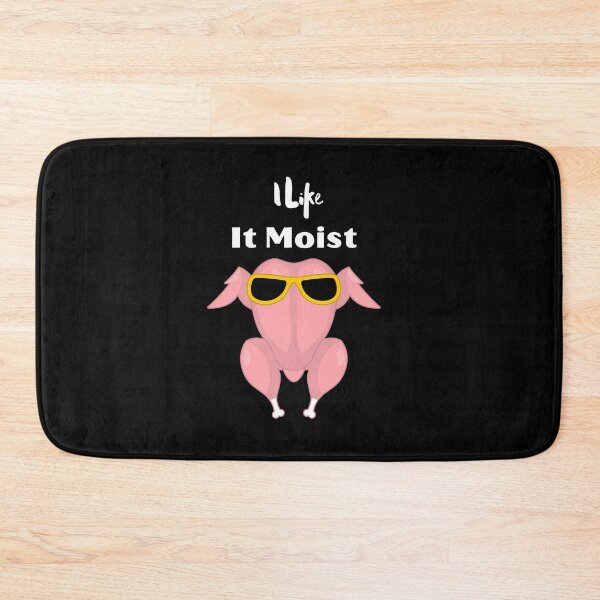 Item preview, I like it moist thanksgiving-funny  designed and sold by Cheeky Popp.
