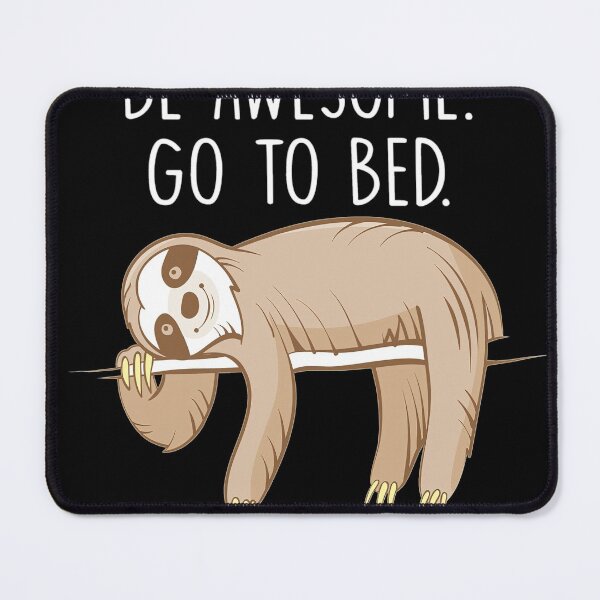 Item preview, Wake Up Be Awesome Go To Bed Funny Lazy Sloth Classic designed and sold by acquiredamage.