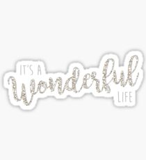 It's a Wonderful Life Sticker