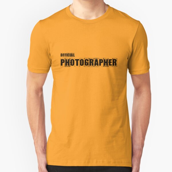 Official Photographer TShirt and Hoodie Slim Fit T-Shirt
