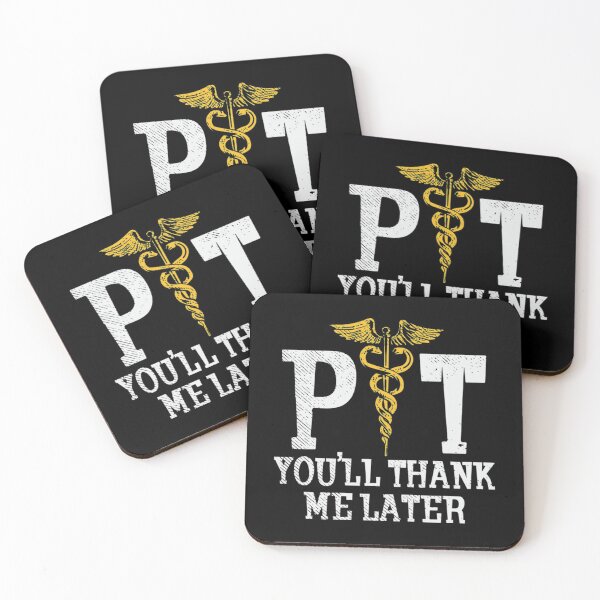 Item preview, Physical Therapy T-ShirtPhysical Therapist Thank Me Later  designed and sold by BoLyma.