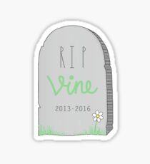 RIP Vine Sticker