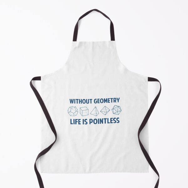 Item preview, Without Geometry Life Is Pointless designed and sold by CustomBrites.