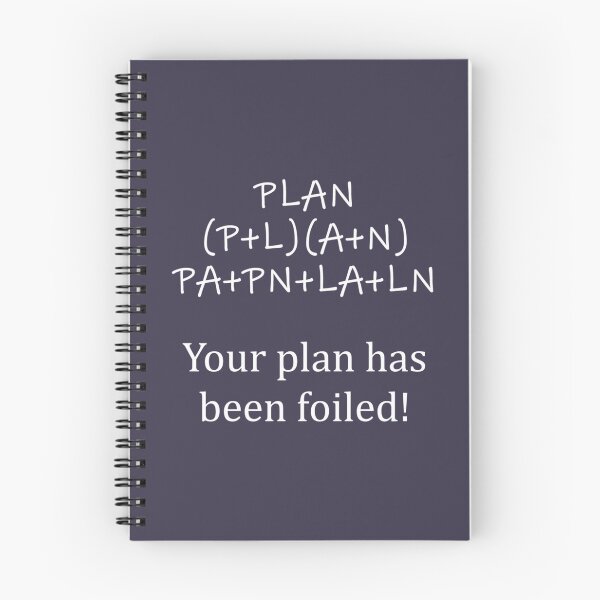 Item preview, Your Plan has been FOILed  Funny Math designed and sold by CustomBrites.