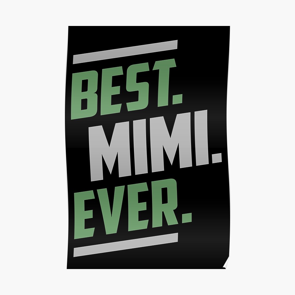 Best. Mimi. Ever. Gift for Her!