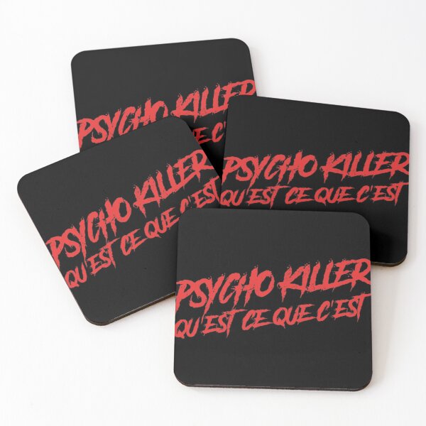 Item preview, Psycho Killer, Qu'est-ce que c'est  designed and sold by Benberi384.