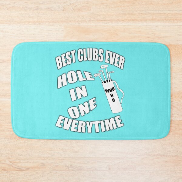 Item preview, best clubs ever , hole in one every time designed and sold by gruntpig.