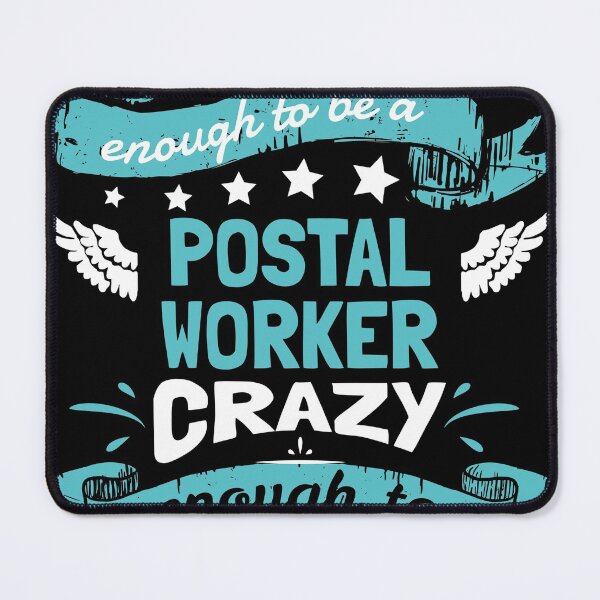 Item preview, Postal Worker Quotes Fans Postal Worker Gifts Funny designed and sold by GloriaDouglass.