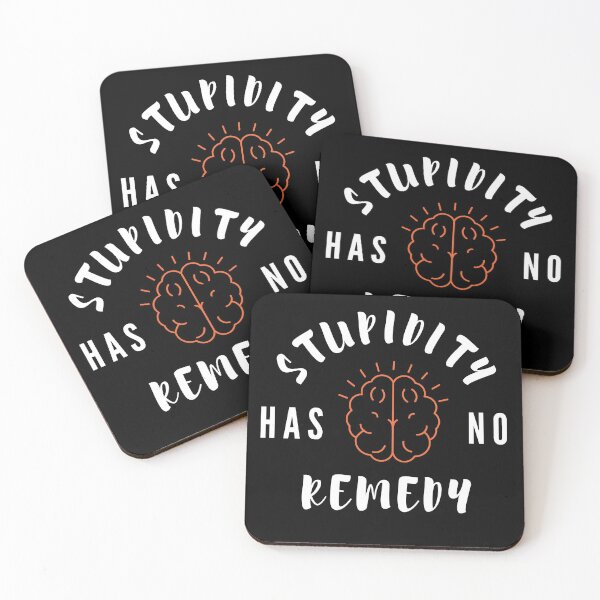 Item preview, Age of Stupidity (Stupidity has no remedy) designed and sold by Udecide Store.