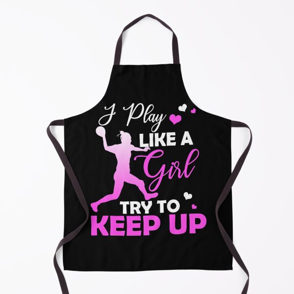 Item preview, Handball - I play like a girl Try To Keep Up designed and sold by Vanthuandesign.