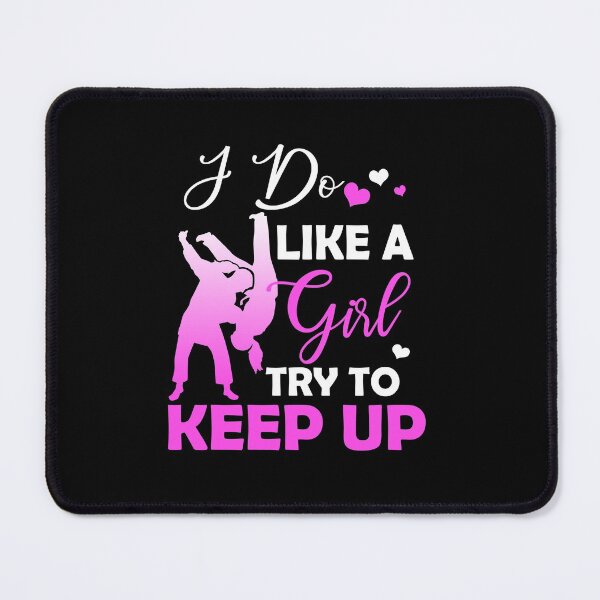 Item preview, Judo - I play like a girl Try To Keep Up designed and sold by Vanthuandesign.