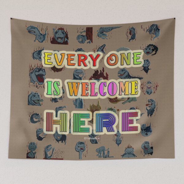 Item preview, Everyone Is Welcome Here Everyone Belongs Jurassic Hell - Yellowbox ink painting designed and sold by twyellowbox.