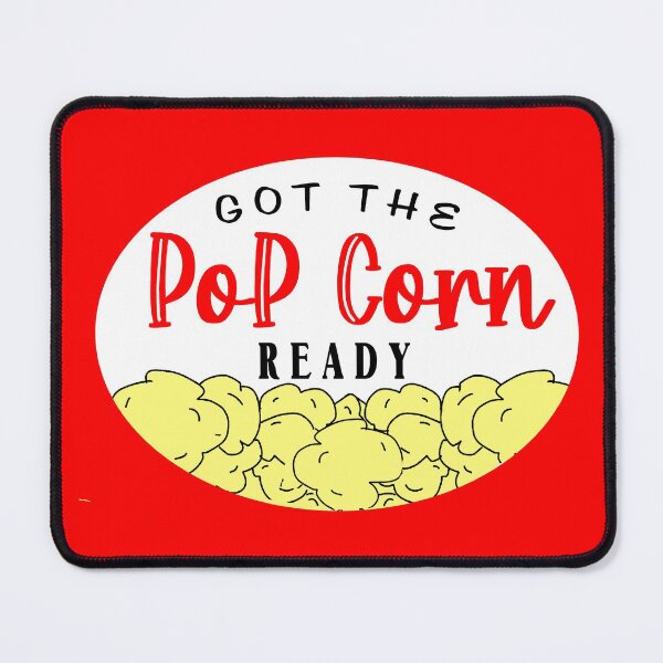 Item preview, Got The Popcorn Ready designed and sold by JPsCreatorium.