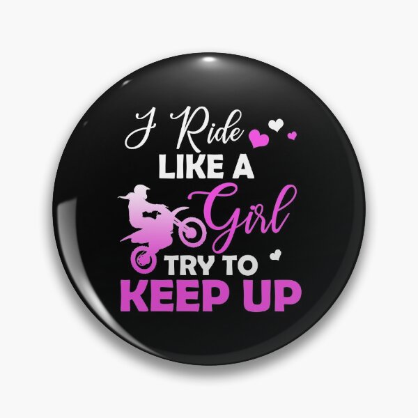 Item preview, Motocross- I ride like a girl Try To Keep Up designed and sold by Vanthuandesign.