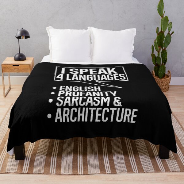 Item preview, I Speak 4 Languages English Profanity Sarcasm &  Architecture designed and sold by TeesYouWant.