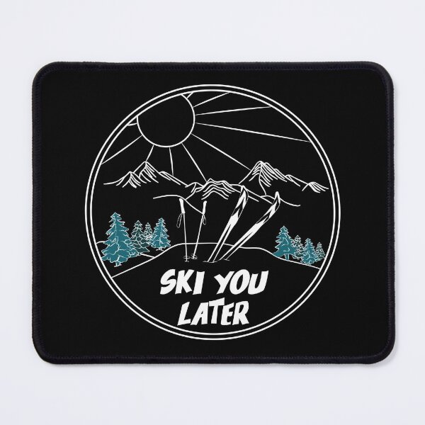 Item preview, Ski You Later Winter Sports designed and sold by TheInkElephant.