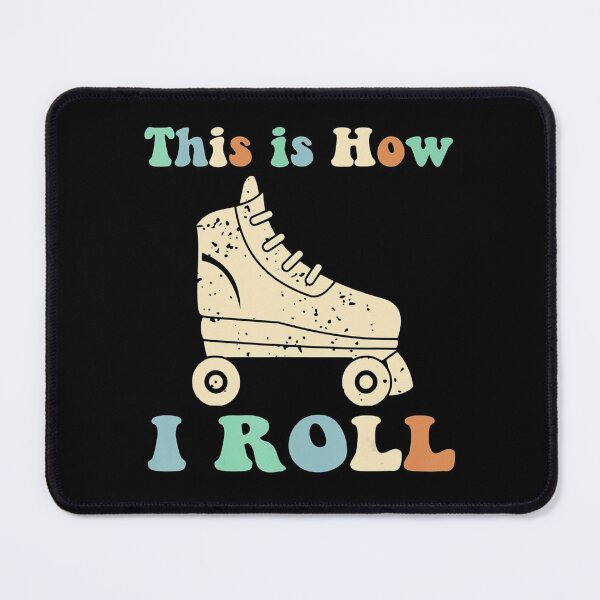 Item preview, 70s This is How I Roll Vintage Roller Skates Retro designed and sold by ReneBurkhardt.