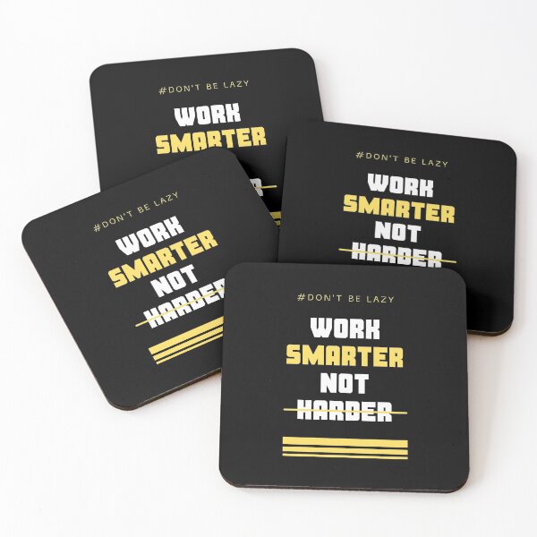 Item preview, Dont be lazy work smart not hard designed and sold by MotivationDNA.