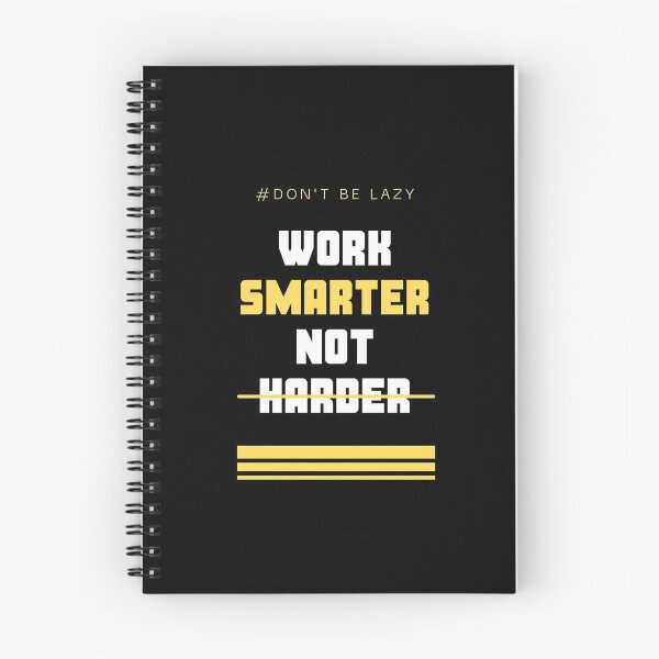 Item preview, Dont be lazy work smart not hard designed and sold by MotivationDNA.