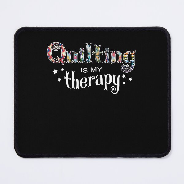 Item preview, Funny Quilting Is My Therapy designed and sold by AloisSinger.