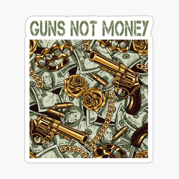 Item preview, Guns Not Money ( Money Shirt ) Guns Shirt  Hustler designed and sold by MediTees.