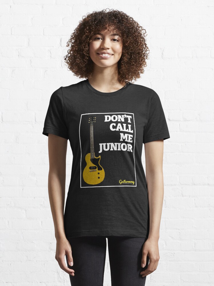 Alternate view of Don't Call Me Junior - White Text Essential T-Shirt