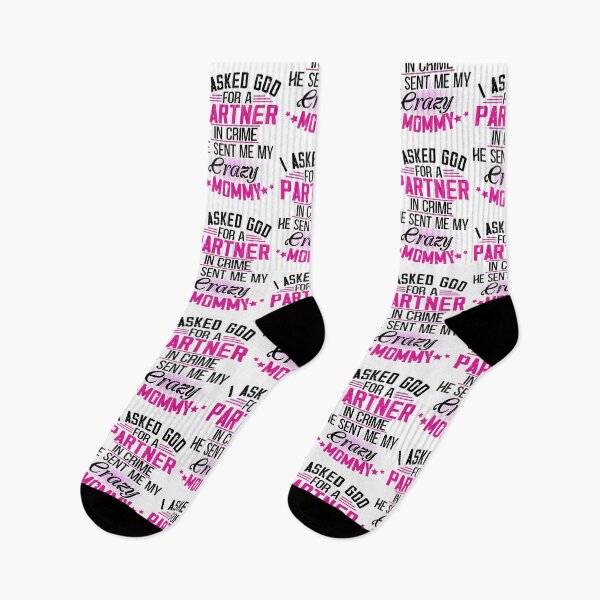 Item preview, Copy of I asked God for a Partner in crime - He sent me my crazy mommy designed and sold by Vanthuandesign.