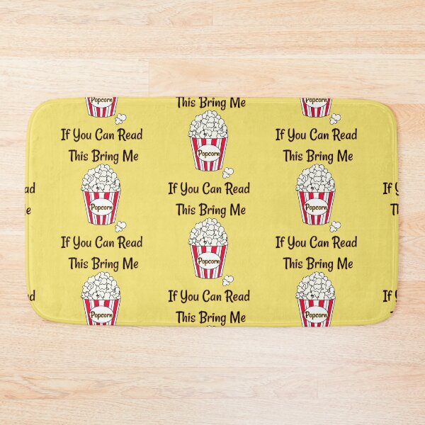 Item preview, If You Can Read This Bring Me Popcorn 2 designed and sold by Nesro34.