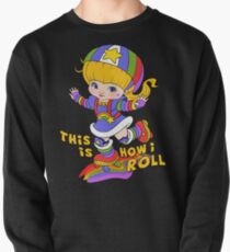 This is How I Roll Pullover Sweatshirt