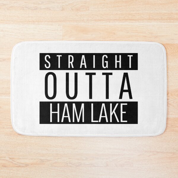 Item preview, Straight Outta Ham Lake Minnesota  designed and sold by Teelogic.