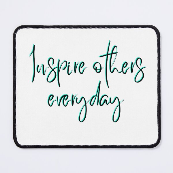 Item preview, Inspire others everyday designed and sold by Moonlight-Art-.