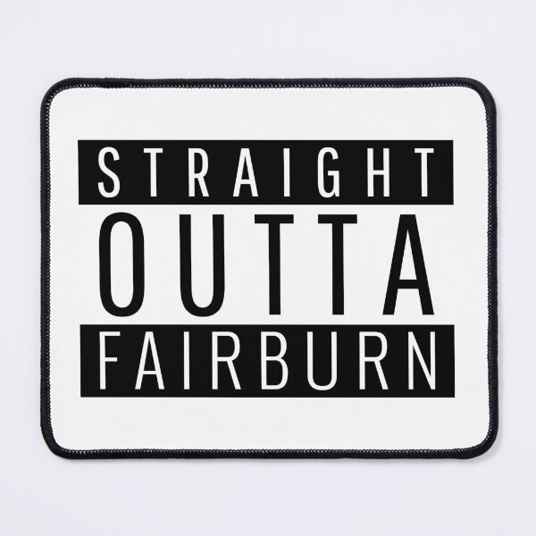 Item preview, Straight Outta Fairburn Georgia designed and sold by Teelogic.