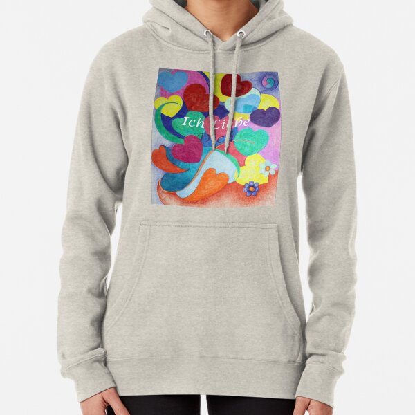 Ich Liebe Dich I love you Pullover Hoodie