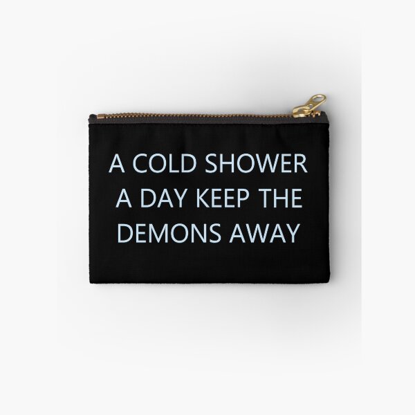 Item preview, Cold Shower Quote designed and sold by MOST FIRE DESIGNS.