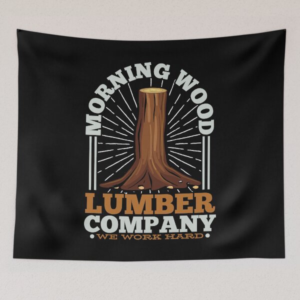 Item preview, Funny Morning Wood Inappropriate Politically Incorrect Smartass Quote designed and sold by thecooltable.