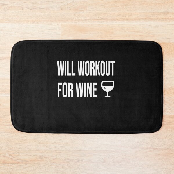 Item preview, WILL WORKOUT FOR WINE designed and sold by bari99.
