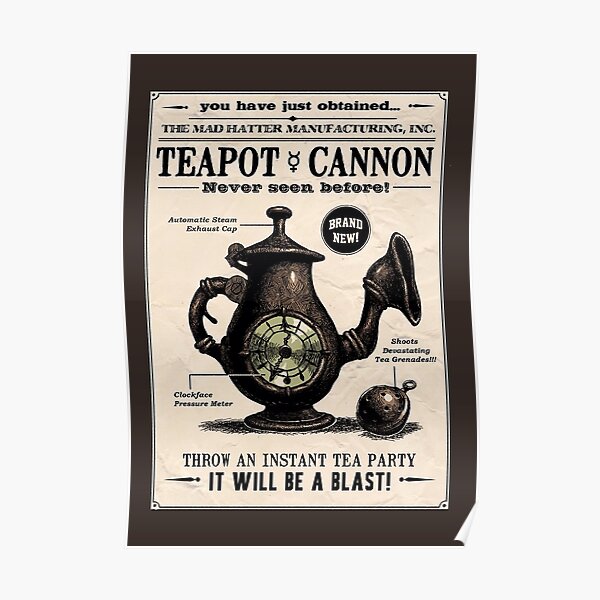 Teapot Cannon (Alice Madness Returns) Poster