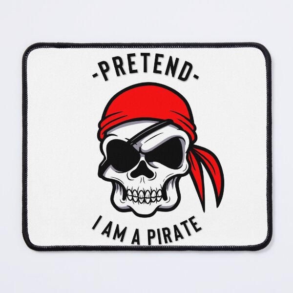 Item preview, PRETEND I AM A PIRATE designed and sold by Hussain Shirts.