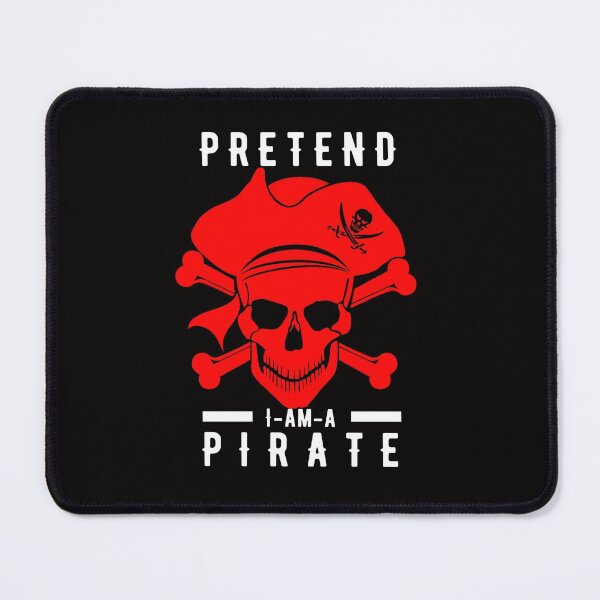 Item preview, PRETEND I AM A PIRATE designed and sold by Hussain Shirts.