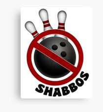 I Don't Roll on Shabbos! Canvas Print