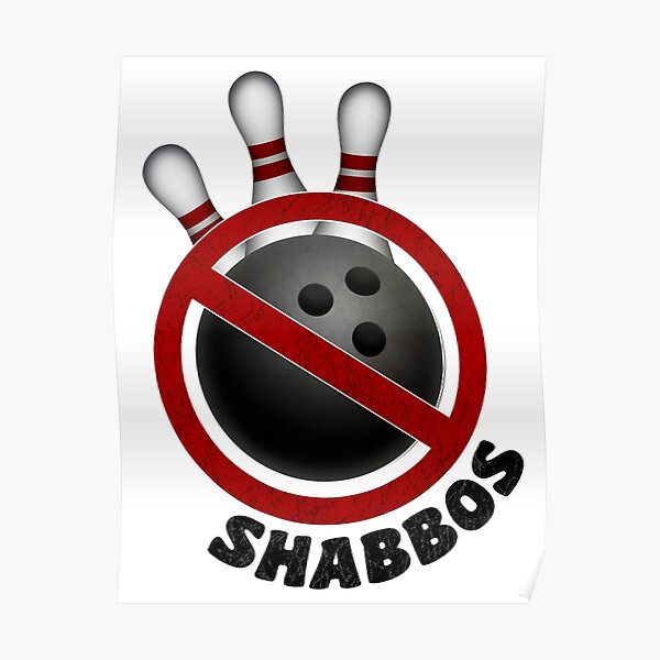 I Don't Roll on Shabbos! Poster